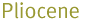 Holocene